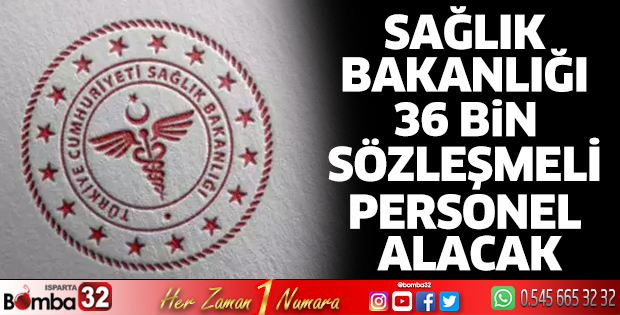 Sağlık Bakanlığı 36 bin sözleşmeli personel alacak