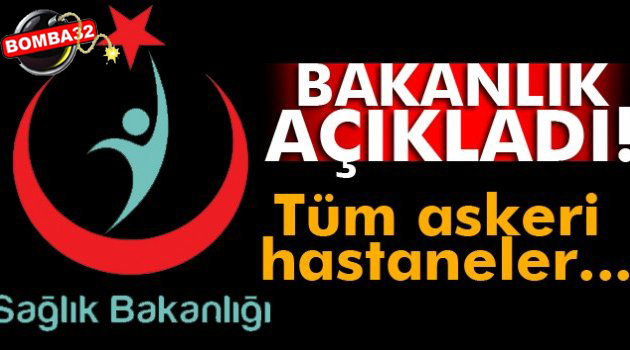 Sağlık Bakanlığı'ndan askeri hastanelerle ilgili flaş açıklama!