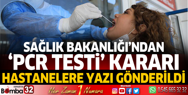 Sağlık Bakanlığı'ndan PCR testi kararı