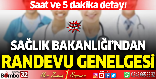 Sağlık Bakanlığı'ndan randevu genelgesi! Saat ve 5 dakika detayı