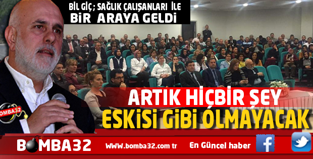 SAĞLIK ÇALIŞANLARI İLE BİR ARAYA GELDİ 