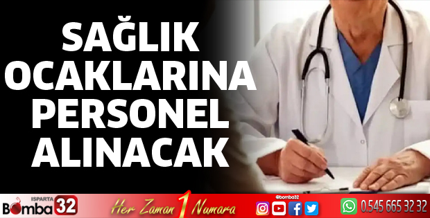 Sağlık ocaklarına personel alınacak