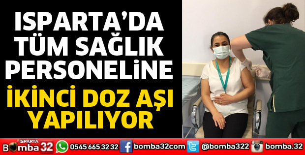 SAĞLIK PERSONELİNE İKİNCİ DOZ AŞI YAPILIYOR