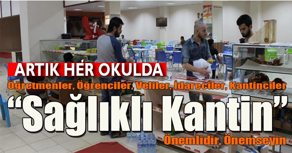 Sağlıklı kantin uygulaması başlıyor