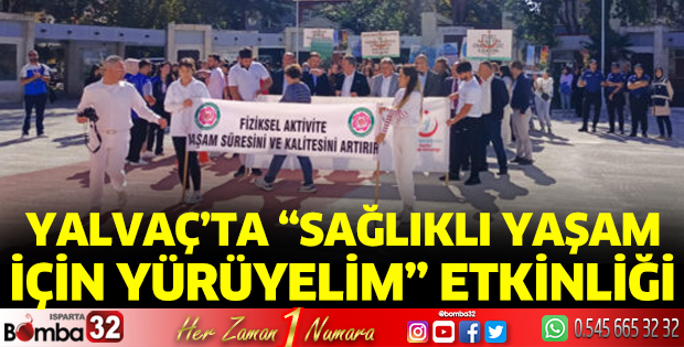 Sağlıklı yaşam için yürüyelim
