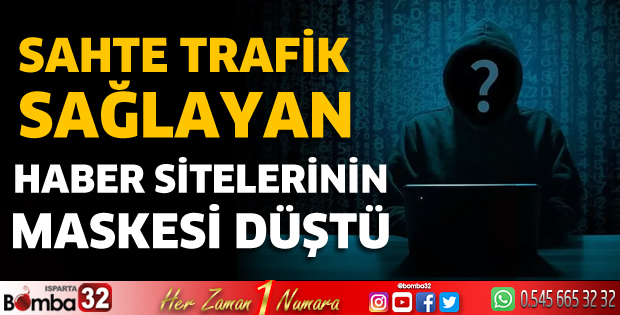 Sahte trafik sağlayan haber sitelerinin maskesi düştü