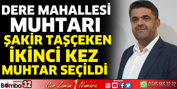 Şakir Taşçeken, ikinci kez muhtar seçildi