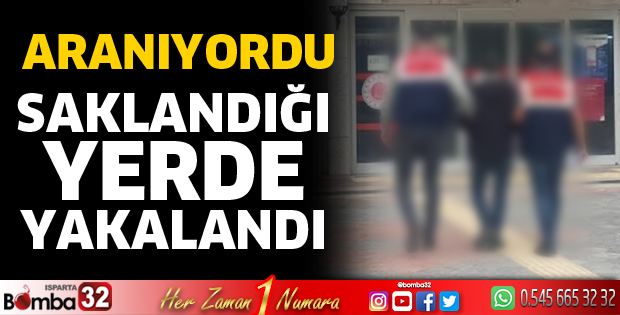 Saklandığı yerde yakalandı