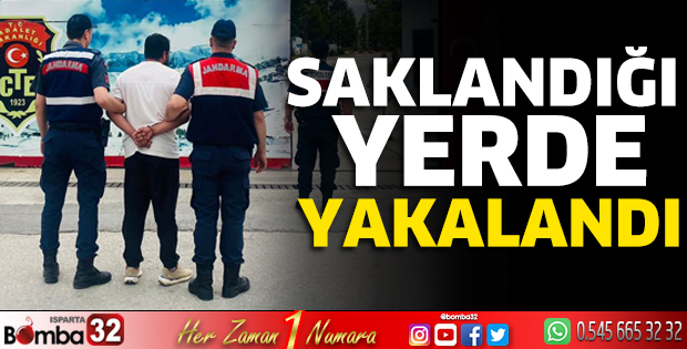 Saklandığı yerde yakalandı