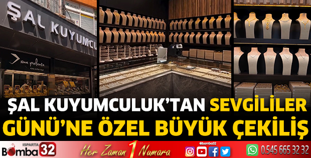 Şal Kuyumculuk tan Sevgililer Günü’ne özel büyük çekiliş