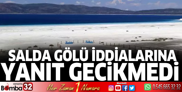 Salda Gölü iddialarına yanıt gecikmedi