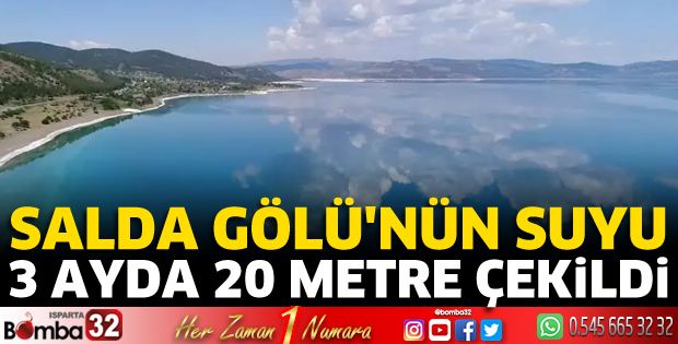 Salda Gölü'nün suyu, 3 ayda 20 metre çekildi