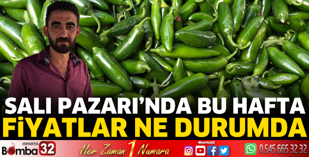 Salı Pazar'ında fiyatlar ne durumda