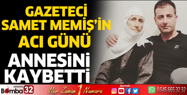 Samet Memiş’in acı günü