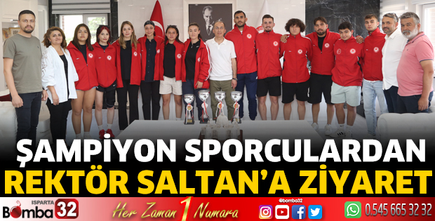 Şampiyon sporculardan Rektör Saltan’a ziyaret