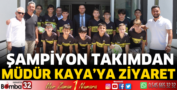 Şampiyon takımdan Müdür Kaya'ya ziyaret