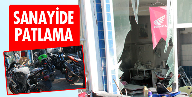 SANAYİDE PATLAMA