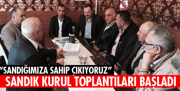 SANDIK KURUL TOPLANTILARI BAŞLADI