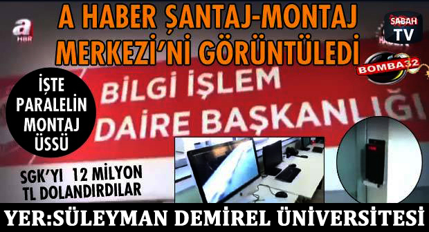 ŞANTAJ MONTAJ ÜSSÜ GÖRÜNTÜLENDİ