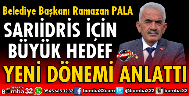 SARIİDRİS İÇİN BÜYÜK HEDEF