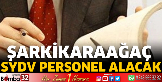 Şarkikaraağaç SYDV personel alacak