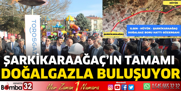 Şarkikaraağaç’ın tamamı Doğalgazla buluşuyor