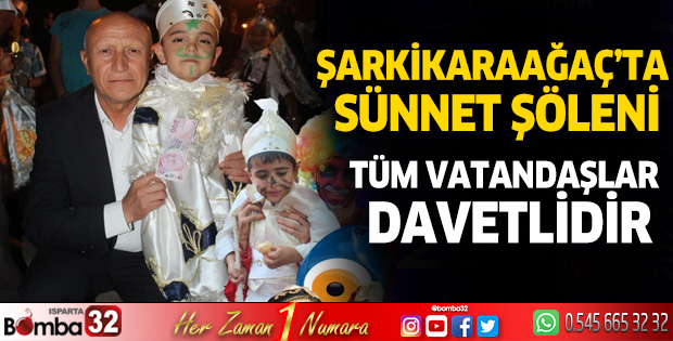 Şarkikaraağaç'ta sünnet şöleni 