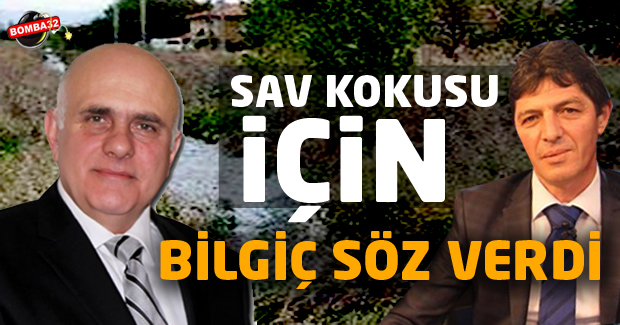 Sav kokusu için Bilgiç söz verdi