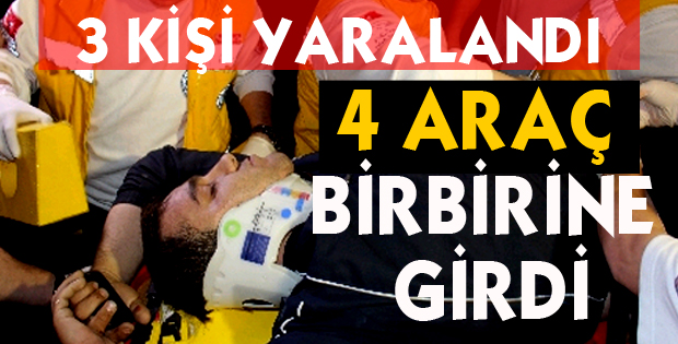 Sav Yolunda Kaza: 4 Araç Birbirine Girdi
