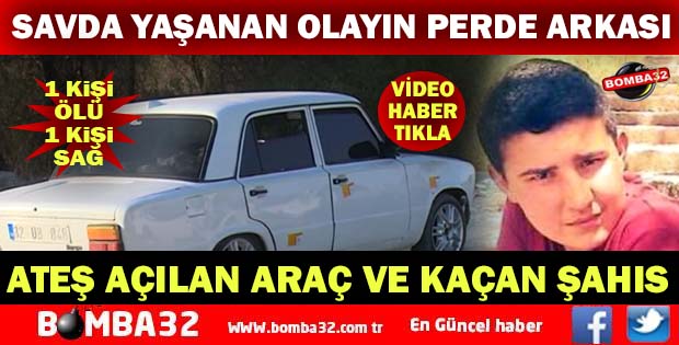 SAV’DAKİ OLAYIN ARDINDAN