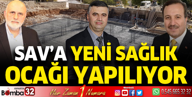 Sav'a yeni sağlık ocağı yapılıyor