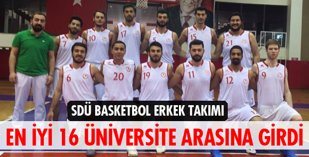SDÜ 16 ÜNİVERSİTE ARASINA GİRDİ