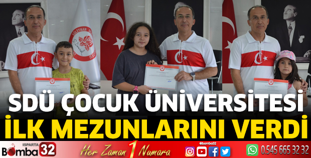 SDÜ Çocuk Üniversitesi ilk mezunlarını verdi