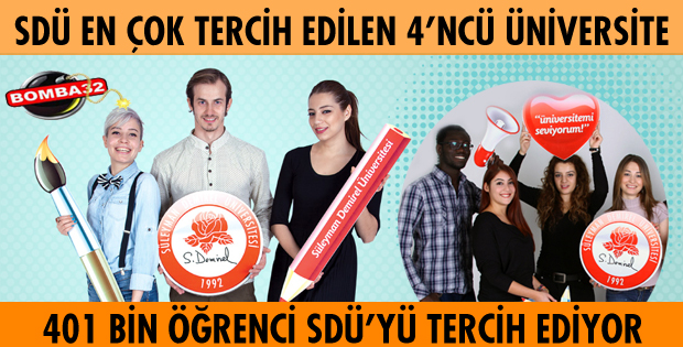 SDÜ EN ÇOK TERCİH EDİLEN ÜNİVERSİTELER ARASINDA 4.SIRADA