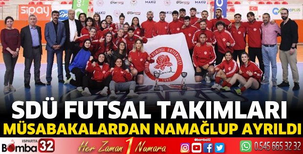 SDÜ Futsal Takımları müsabakalardan namağlup ayrıldı