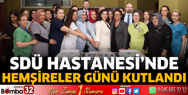 SDÜ Hastanesi’nde Hemşireler Günü Kutlandı
