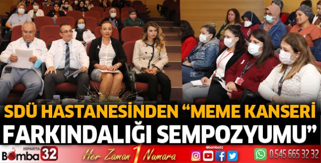 SDÜ Hastanesinden Meme Kanseri Farkındalığı Sempozyumu