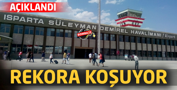 SDÜ HAVALİMANI REKORA KOŞUYOR 