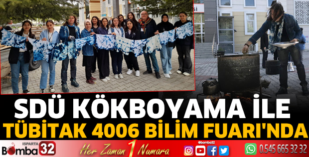 SDÜ Kökboyama ile TÜBİTAK 4006 Bilim Fuarı'nda