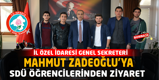 SDÜ ÖĞRENCİLERDEN  MAHMUT ZADEOĞLUYA ZİYARET 