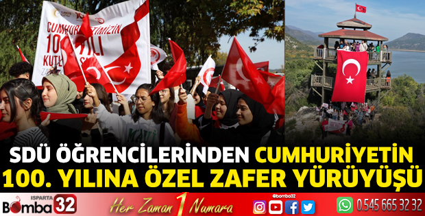 SDÜ Öğrencilerinden Cumhuriyetin 100. Yılına özel zafer yürüyüşü