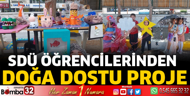 SDÜ öğrencilerinden doğa dostu proje
