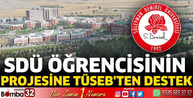 SDÜ öğrencisinin projesine TÜSEB'ten destek