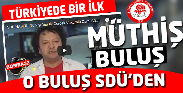 SDÜ ÖĞRETİM GÖREVLİSİNDEN MÜTHİŞ BULUŞ