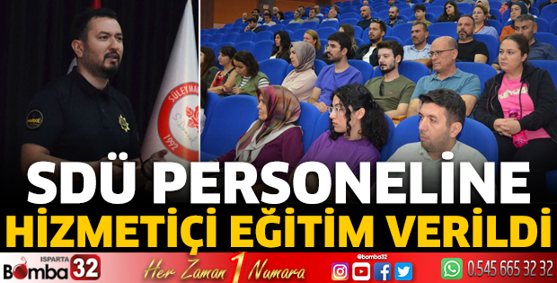 SDÜ personeline hizmetiçi eğitim