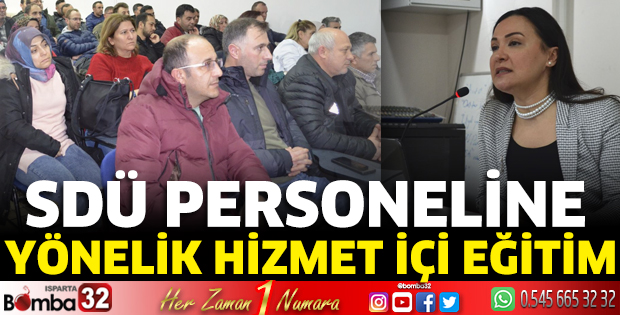 SDÜ personeline yönelik hizmet içi eğitim