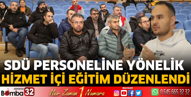 SDÜ personeline Yönelik Hizmet İçi Eğitim