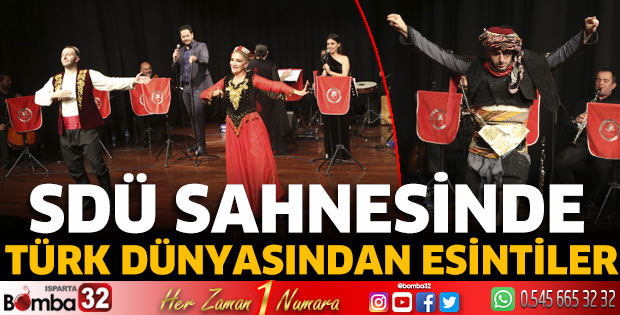 SDÜ Sahnesinde Türk dünyasından esintiler