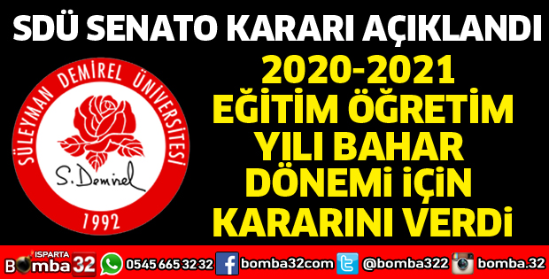 SDÜ SENATOSU KARARI AÇIKLANDI