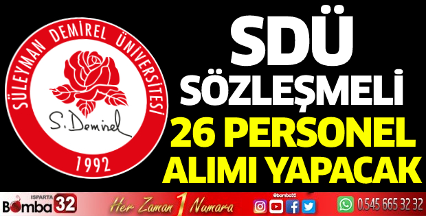 SDÜ Sözleşmeli 26 Personel Alımı Yapacak